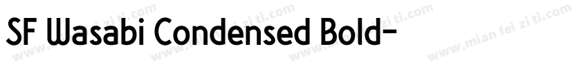 SF Wasabi Condensed Bold字体转换